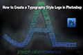 How to create a Typography Style Logo in Photoshop